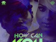 VYBZ KARTEL X ISHAWNA – HOW CAN YOU – JONES AVE RECORDS