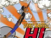 VYBZ KARTEL – HI (RAW & RADIO) – HEAD CONCUSSION RECORDS