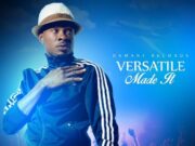 VERSATILE – MADE IT EP – DAMANI RECORDS
