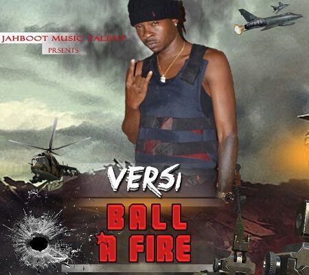 VERSI – BALL A FIRE (GULLYSIDE & DEMARCO DISS) – JAHBOOT MUSIC TALENT