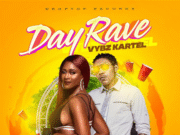 VYBZ KARTEL – DAY RAVE – DROP DEM RIDDIM – DROPTOP RECORDS