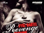VYBZ KARTEL FT. DENYQUE – REVENGE – ADIDJAHIEM RECORDS