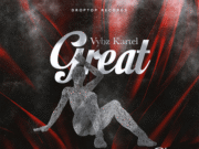 VYBZ KARTEL – GREAT – VIOLIN CRUSH RIDDIM – DROPTOP RECORDS
