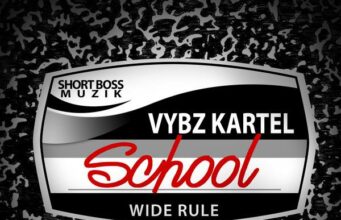 VYBZ KARTEL – SCHOOL (SCHOOL YOUTHS) – SHORT BOSS MUZIK