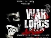 WARLORDS RIDDIM (FULL PROMO) – GUZU MUSIQ