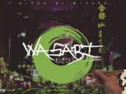WASABI RIDDIM (FULL PROMO) – SLYDA DI WIZARD