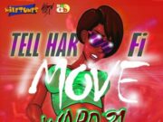 WARD 21 (SUKU) – TELL HAR FI MOVE – WILETUNES