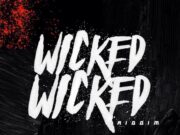 SIZZLA – MEK SURE – WICKED WICKED RIDDIM – YOUNG VIBEZ PRODUCTIONS