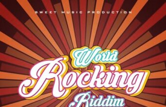 WORLD ROCKING RIDDIM (FULL PROMO) – SWEET MUSIC PRODUCTION