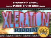 XLERATION RIDDIM (FULL PROMO) – GERMAICA DIGITAL