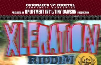 XLERATION RIDDIM (FULL PROMO) – GERMAICA DIGITAL