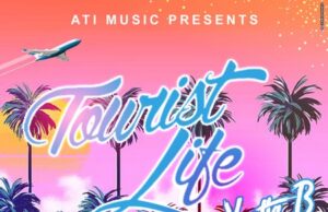 YOOTIE B – TOURIST LIFE – ATI MUSIC
