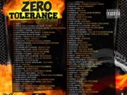 ZERO TOLERANCE VOL. 2 – HOSTED BY: SUPA HYPE 007 (MIXTAPE)