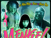 ZJ WAHWA FT. NINJA KID & SPICE – MENKE (REMIX) – FE2 MUSIC