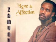 ZAMUNDA – LOVE & AFFECTION – GIDDIMANI RECORDS