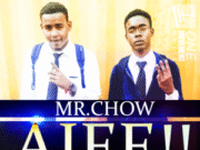 MR CHOW X DAZE – AIEE