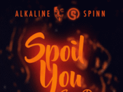 ALKALINE – SPOIL YOU (SOCA REMIX) – DJ SPINN