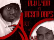 BLU LYON FT. DEXTA DAPS – ART OF WAR – TITAN MUSIC