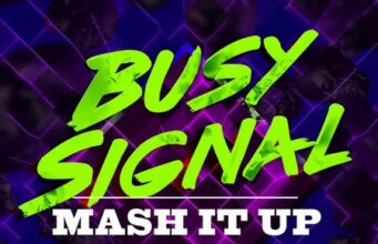 BUSY SIGNAL – MASH IT UP – DJ KARIM _ STAINLESS MUSIC