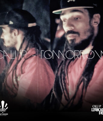 CALI P – TOMORROW – HEMP HIGHER PRODUCTION