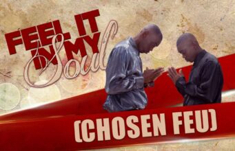 CHOSEN FUE – FEEL IT IN MY SOUL