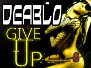 DEABLO – GIVE IT UP – ANCIENT RECORDS