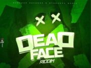DEAD FACE RIDDIM (FULL PROMO) – DARSHAN RECORDS & 4TH GENNA MUSIC