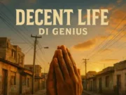 DI GENIUS – DECENT LIFE – DI GENIUS RECORDS