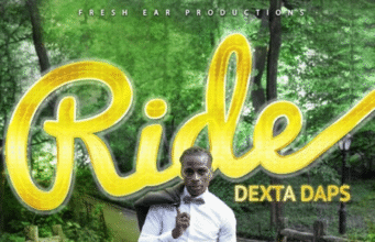 DEXTA DAPS – RIDE – FRESH EAR PRODUCTIONS