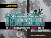 DJ EARZ – LOVE THE DANCEHALL (AUGUST EDITION) EPISODE 3