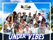 DJ MILTON – UNDER VIBES – DANCEHALL MIXTAPE