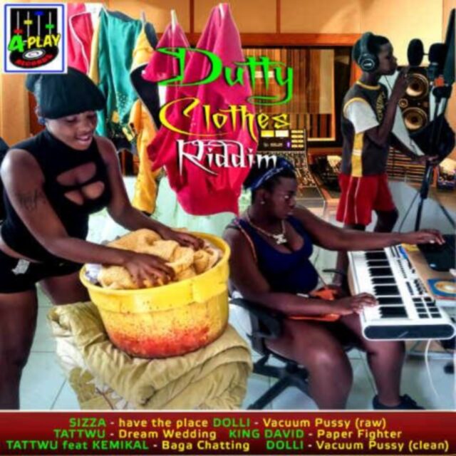 DUTTY CLOTHES RIDDIM (FULL PROMO) – 4PLAY RECORDS