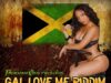 GAL LOVE ME RIDDIM (FULL PROMO) – BURNING CUSH PRODUCTION