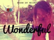 GAPPY RANKS – WONDERFUL – RIDDIM SKY RECORDS