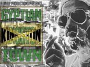 GYPTIAN – KINGSTON TOWN – RUMBLE PRODUCTIONS _ PLATINUM CAMP RECORDS