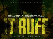 BUSY SIGNAL – IT RUFF – LIMITED EDITION RIDDIM – EMUDIO RECORDS