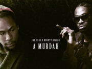 JAH CURE & BOUNTY KILLER – A MURDAH – JOHN JOHN