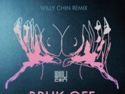 KONSHENS – BRUK OFF ONE DANCE – WILLY CHIN REMIX