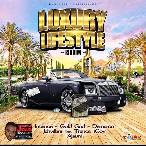 LUXURY LIFESTYLE RIDDIM (FULL PROMO) – JUNGLE JESUS ENT