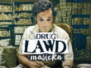 MASICKA – DRUG LAWD – 1 SIDE RECORDS & GENAHSYDE RECORDS