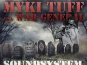 MYKI TUFF – SOUNDSYSTEM BURIAL (THE KILLING MIXTAPE)