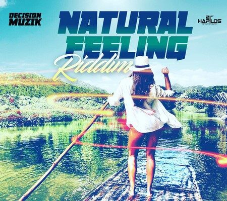KHAGO – LOOSE SOMEONE – NATURAL FEELING RIDDIM – DECISION MUZIK