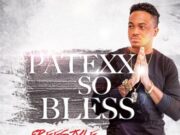 PATEXX – SO BLESS (FREESTYLE) – JOURNEY MUSIC