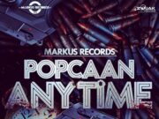 POPCAAN – ANYTIME – MARKUS RECORDS