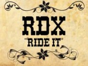 RDX – RIDE IT – MUSIC VIDEO