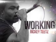 RICKEY TEETZ – WORKING – WIN OUT RECORDS
