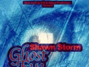 SHAWN STORM – GHOST EYE – SLICK RECORDS