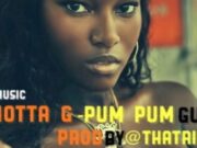 SHOTTA G – PUM PUM GUD