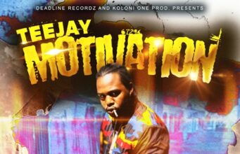 TEEJAY – MOTIVATION – DEADLINE RECORDZ