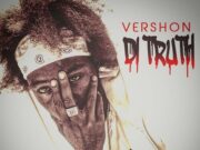 VERSHON – DI TRUTH – DJ FRASS RECORDS